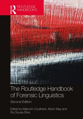 The Routledge Handbook of Forensic Linguistics - 