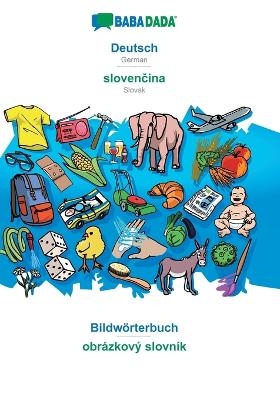 BABADADA, Deutsch - slovencina, Bildwörterbuch - obrázkový slovník -  Babadada GmbH