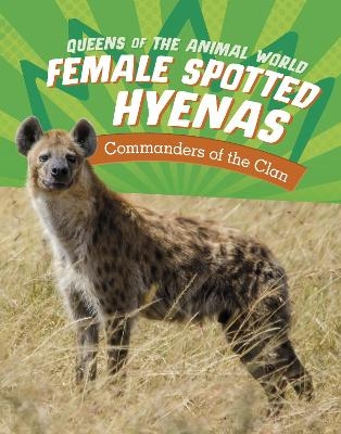 Female Spotted Hyenas - Jaclyn Jaycox