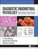 Diagnostic Endometrial Pathology 2E - Khong, Yee; Cheung, Annie NY; Zheng, Wenxin