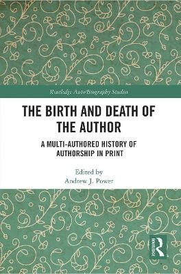 The Birth and Death of the Author - 