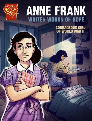 Anne Frank Writes Words of Hope - Debbie Vilardi