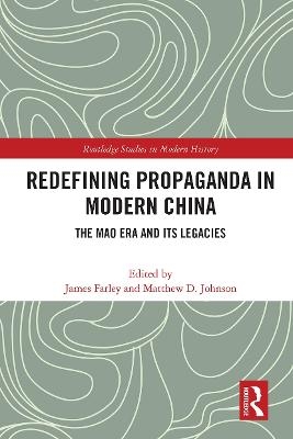 Redefining Propaganda in Modern China - 