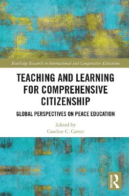 Teaching and Learning for Comprehensive Citizenship - 