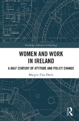 Women and Work in Ireland - Margret Fine-Davis
