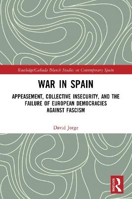War in Spain - David Jorge