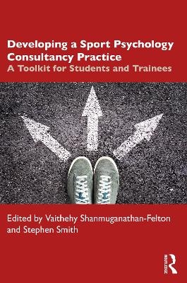 Developing a Sport Psychology Consultancy Practice - 