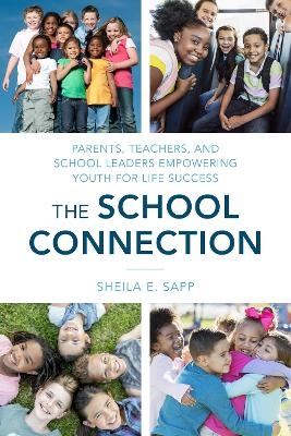 The School Connection - Sheila E. Sapp