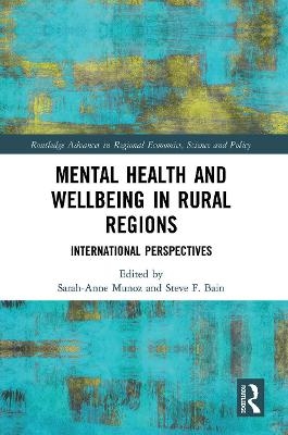 Mental Health and Wellbeing in Rural Regions - 