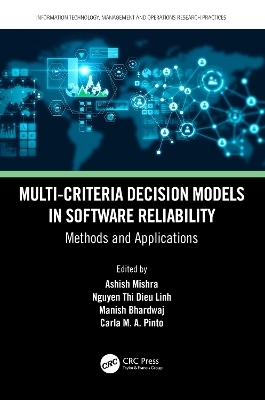 Multi-Criteria Decision Models in Software Reliability - 