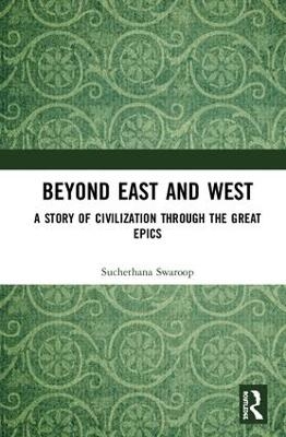 Beyond East and West - Suchethana Swaroop