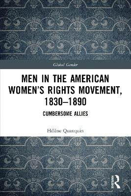 Men in the American Women’s Rights Movement, 1830–1890 - Hélène Quanquin