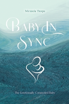 Baby in Sync - Miranda Thorpe