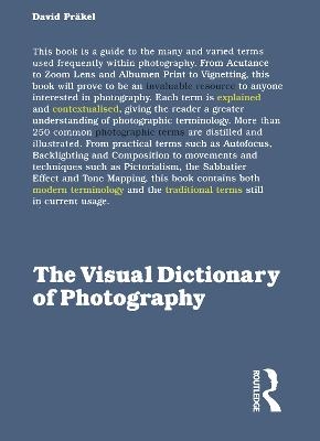 The Visual Dictionary of Photography - David Präkel