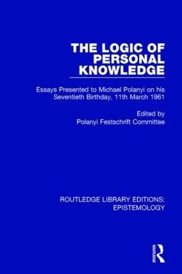 The Logic of Personal Knowledge - 