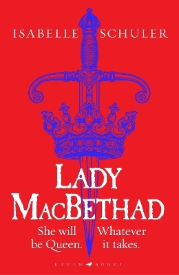 Lady MacBethad - Isabelle Schuler