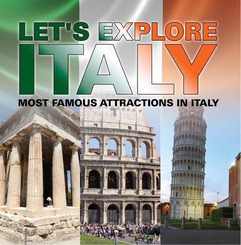 Let's Explore Italy (Most Famous Attractions in Italy) -  Baby Professor