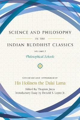 Science and Philosophy in the Indian Buddhist Classics, Vol. 3 - 