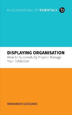Displaying Organisation - Rhiannon Goddard