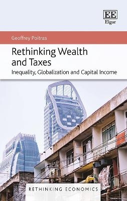 Rethinking Wealth and Taxes - Geoffrey Poitras