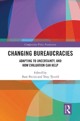 Changing Bureaucracies - 