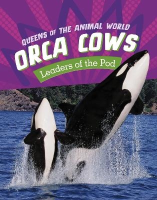 Orca Cows - Jaclyn Jaycox