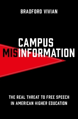 Campus Misinformation - Bradford Vivian