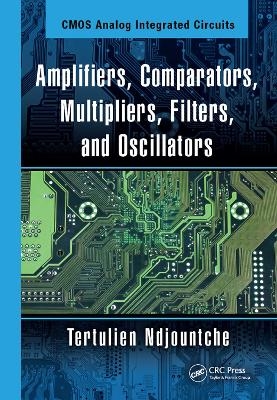 CMOS Analog Integrated Circuits - Tertulien Ndjountche