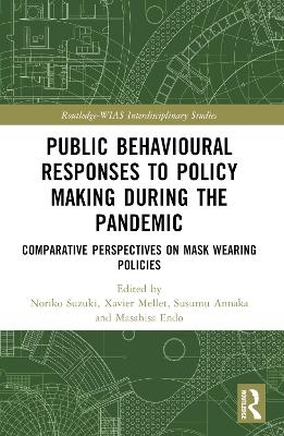 Public Behavioural Responses to Policy Making during the Pandemic - 