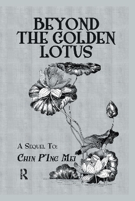 Beyond The Golden Lotus - 