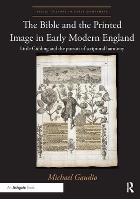 The Bible and the Printed Image in Early Modern England - Michael Gaudio