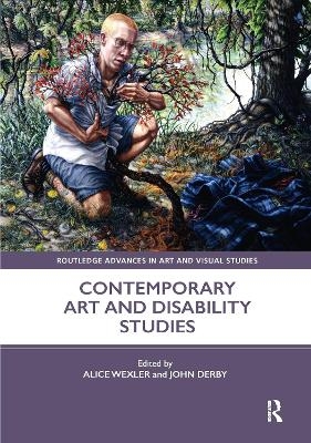 Contemporary Art and Disability Studies - 