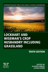Lockhart and Wiseman’s Crop Husbandry Including Grassland - Samuel, Alison; Dines, Louisa; Finch, Steve; Lane, Gerry P.