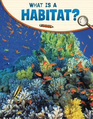 What Is a Habitat? - Lisa M. Bolt Simons