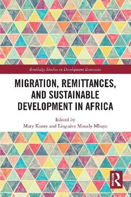 Migration, Remittances, and Sustainable Development in Africa - 