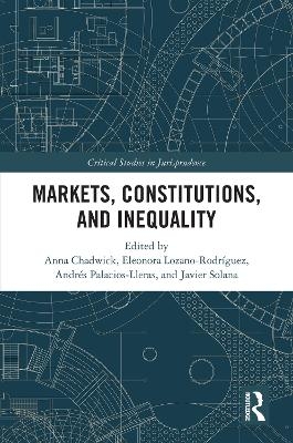 Markets, Constitutions, and Inequality - 
