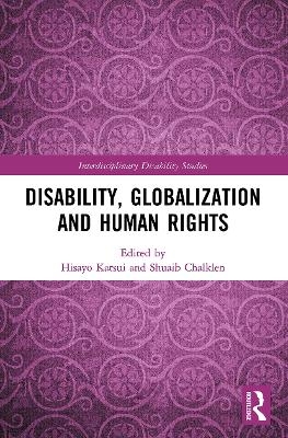 Disability, Globalization and Human Rights - 