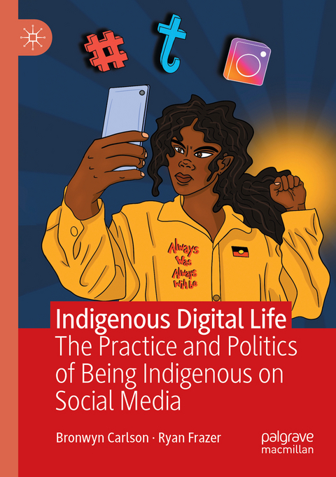 Indigenous Digital Life - Bronwyn Carlson, Ryan Frazer