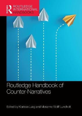 Routledge Handbook of Counter-Narratives - 