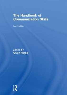 The Handbook of Communication Skills - 