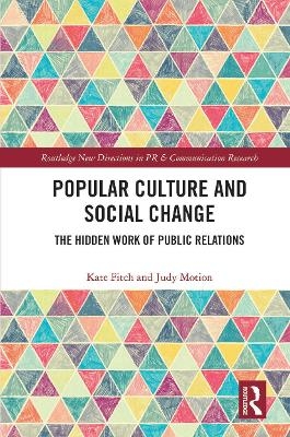 Popular Culture and Social Change - Kate Fitch, Judy Motion