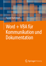 Word + VBA für Kommunikation und Dokumentation - Harald Nahrstedt