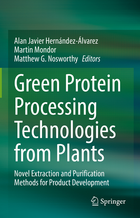 Green Protein Processing Technologies from Plants - 