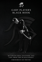 Gary Player's Black Book -  Gary Player