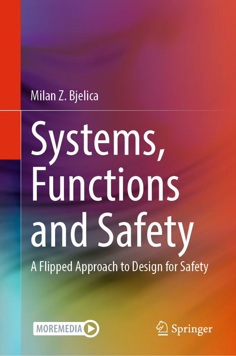 Systems, Functions and Safety - Milan Z. Bjelica