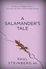 Salamander's Tale -  Paul Steinberg