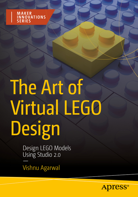 The Art of Virtual LEGO Design - Vishnu Agarwal