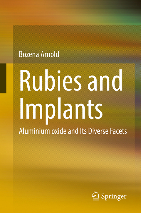 Rubies and Implants - Bozena Arnold
