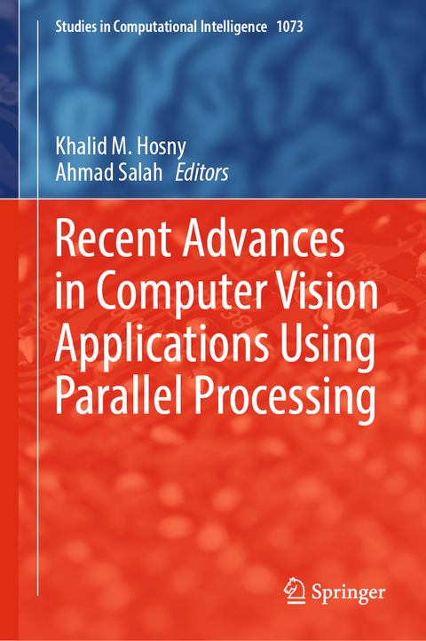 Recent Advances in Computer Vision Applications Using Parallel Processing - 