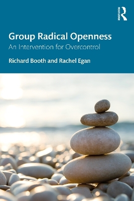 Group Radical Openness - Richard Booth, Rachel Egan